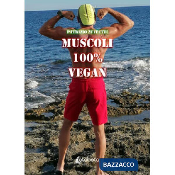 Muscoli 100% vegan