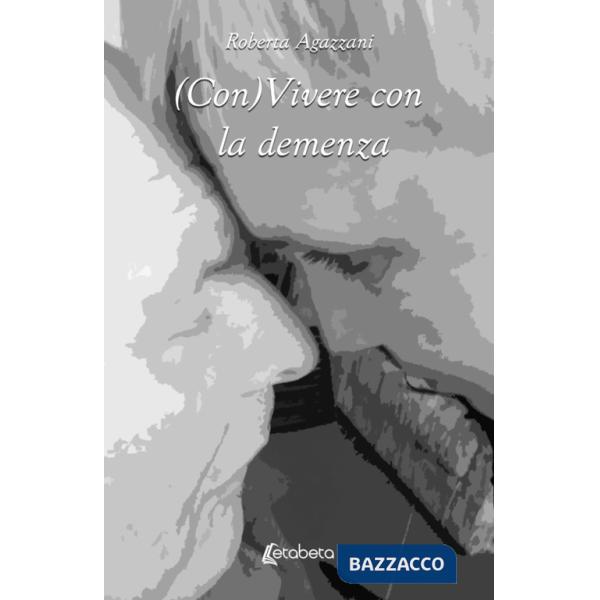(Con)Vivere con la demenza