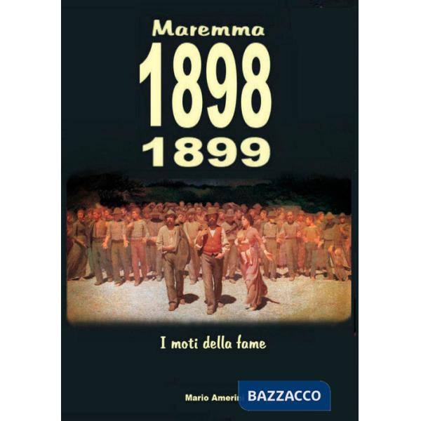 1898-1899. I moti della fame