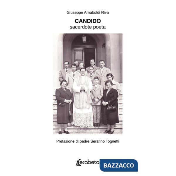 Candido. Sacerdote poeta