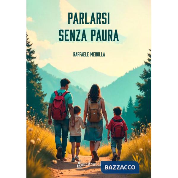 Parlarsi senza paura