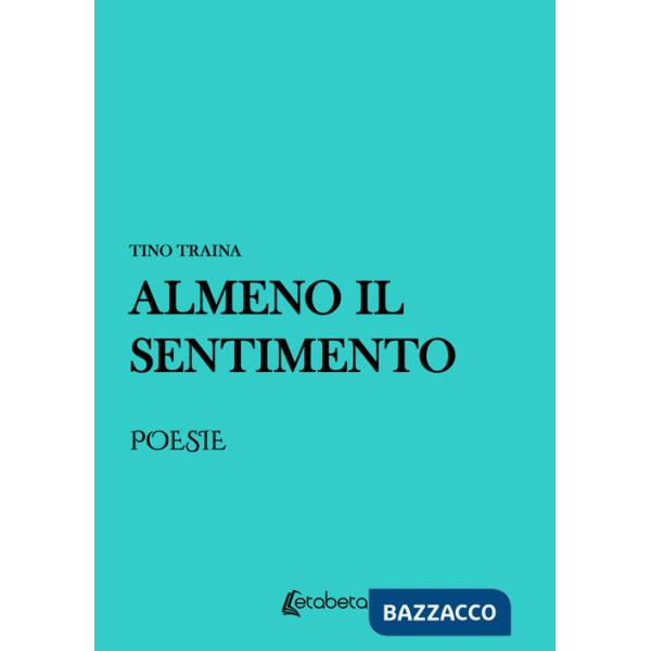 Almeno il sentimento