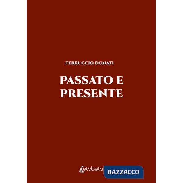 Passato e presente