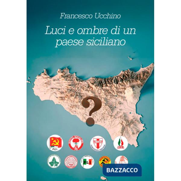 Luci e ombre di un paese siciliano