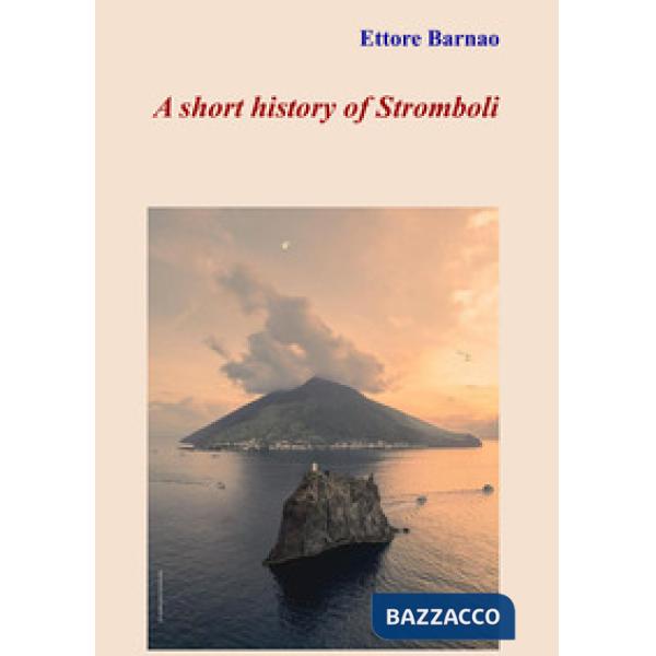 Short history of Stromboli (A)