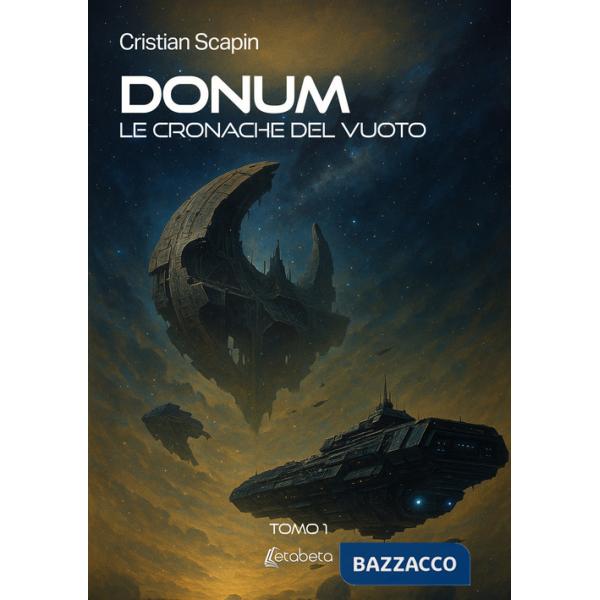Donum. Le cronache del vuoto