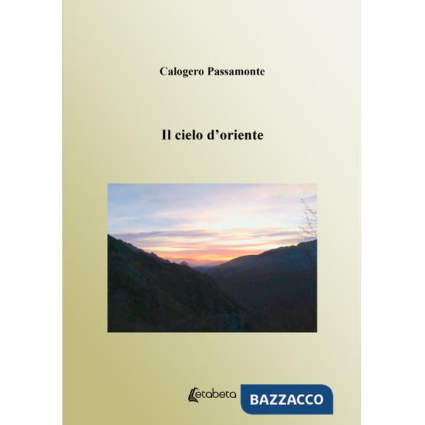 Cielo d'oriente (Il)