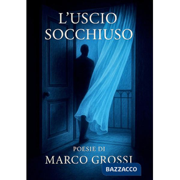 Uscio socchiuso (L')