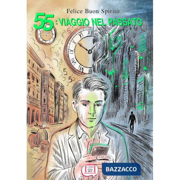 55: viaggio nel passato