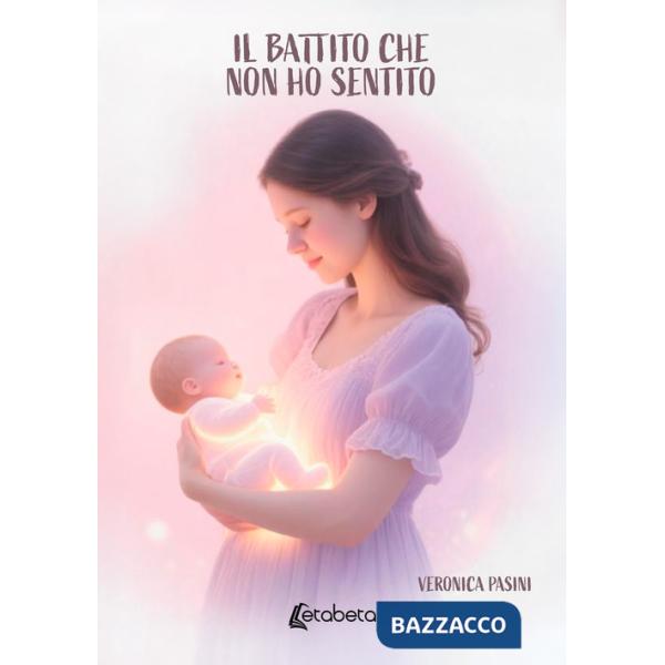 Battito che non ho sentito (Il)