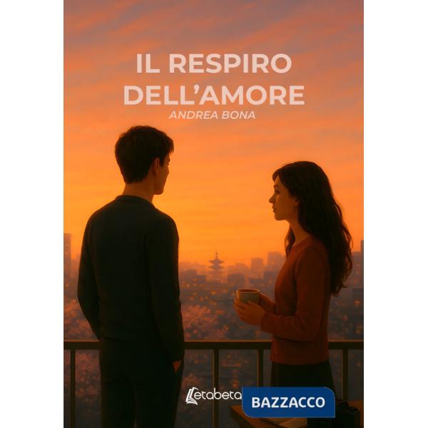 Respiro dell'amore (Il)