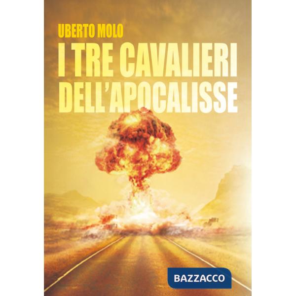 Tre Cavalieri dell'Apocalisse (I)