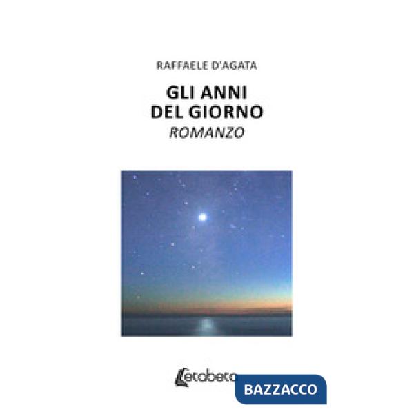 Anni del giorno (Gli)