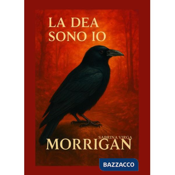 Dea sono io: Morrigan (La)