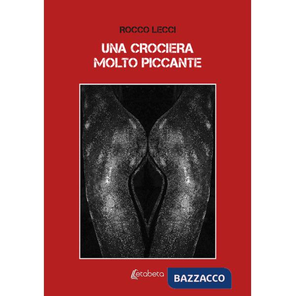 Crociera molto piccante (Una)