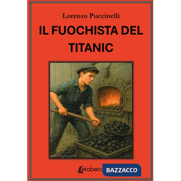 Fuochista del Titanic (Il)