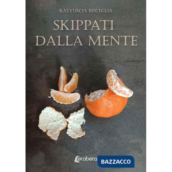 Skippati dalla mente