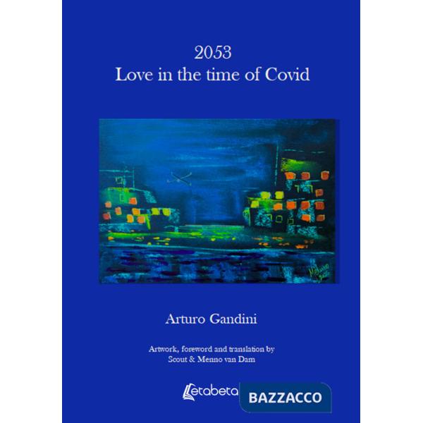 2053. Love in the time of Covid