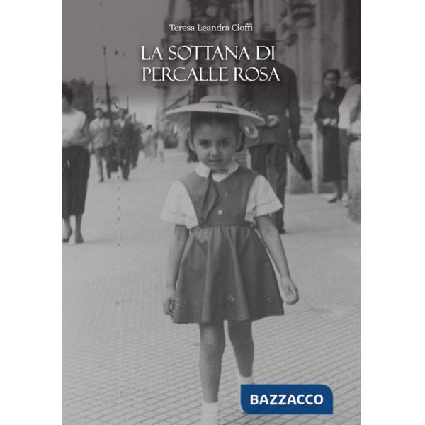 Sottana di percalle rosa (La)