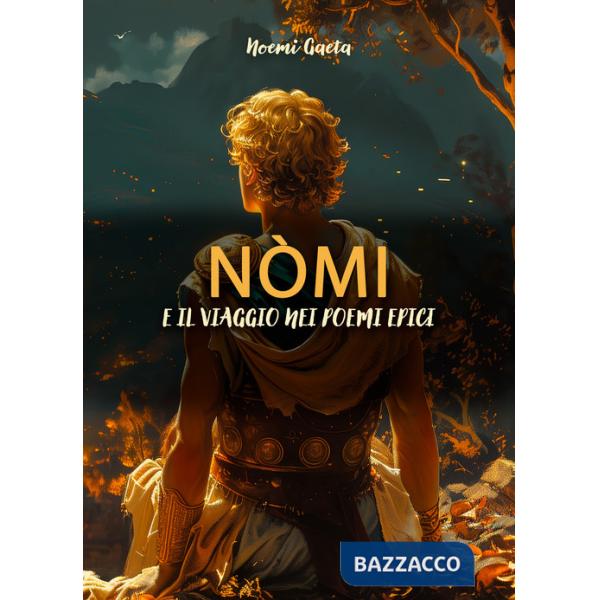 Nòmi e il viaggio nei poemi epici