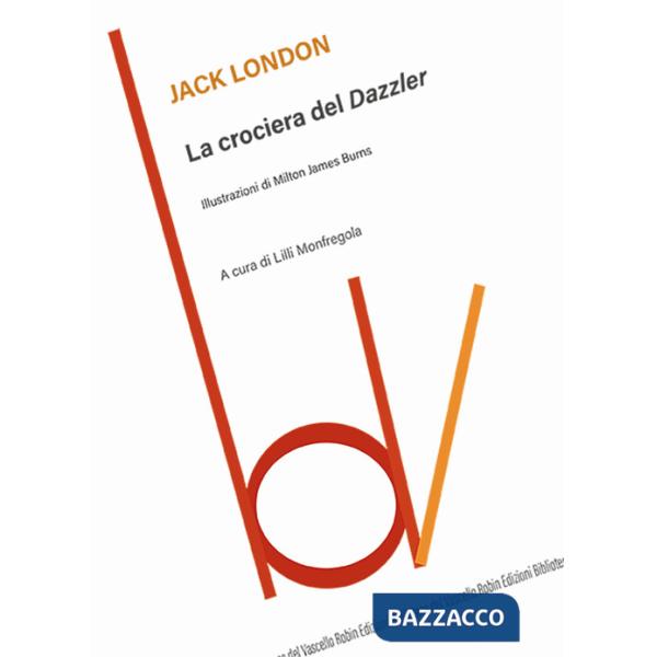 Crociera del Dazzler (La)