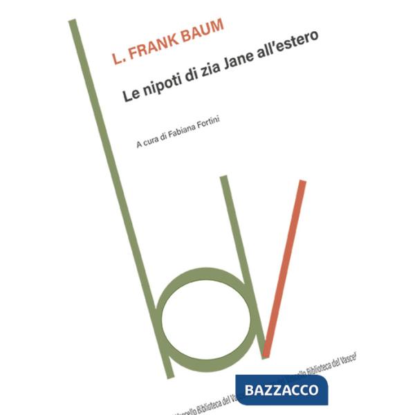 Nipoti di zia Jane all'estero (Le)