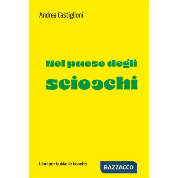 Nel paese degli sciocchi