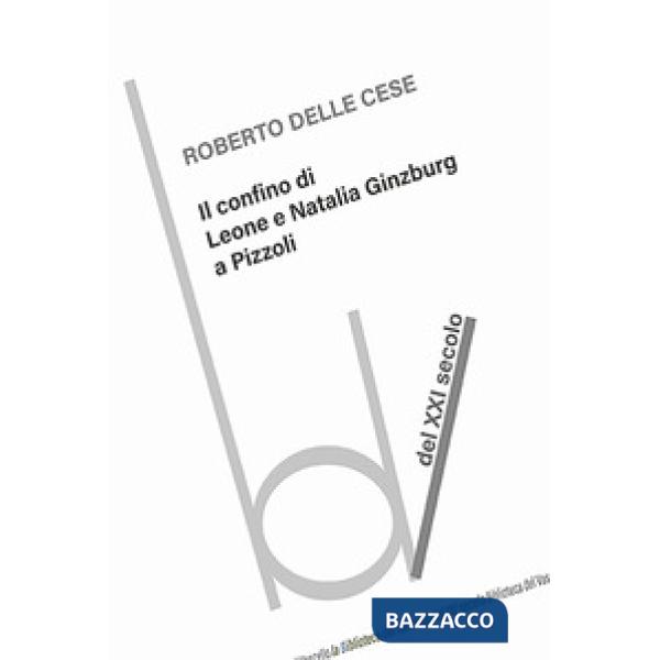 Confino di Leone e Natalia Ginzburg a Pizzoli (Il)