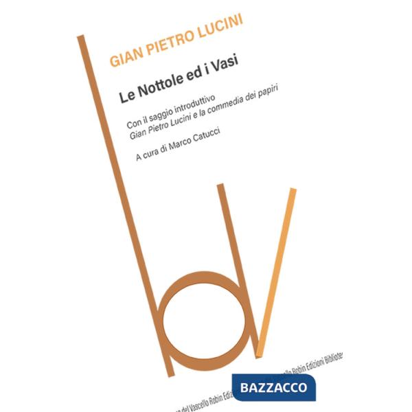 Nottole ed i vasi (Le)