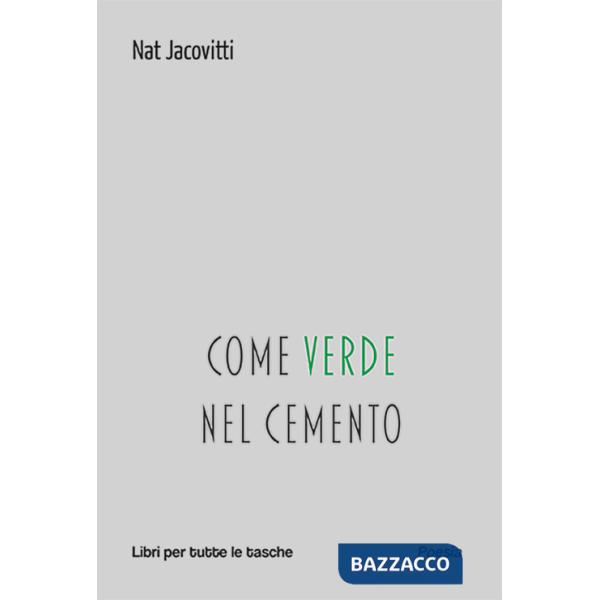 Come verde nel cemento