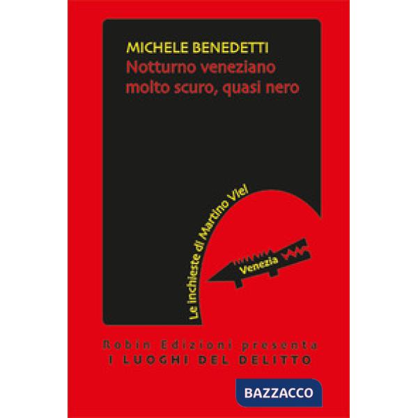 Notturno veneziano molto scuro, quasi nero
