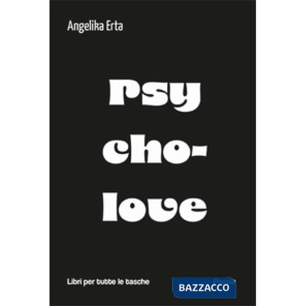 Psycholove
