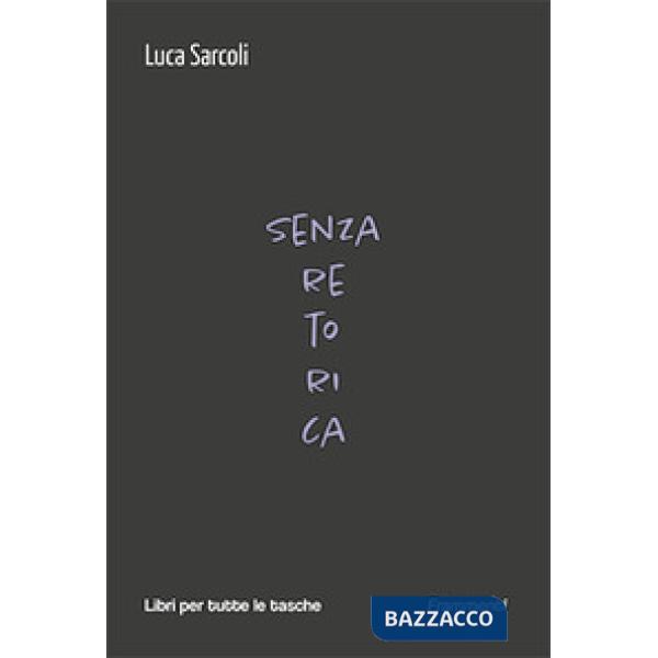 Senza retorica