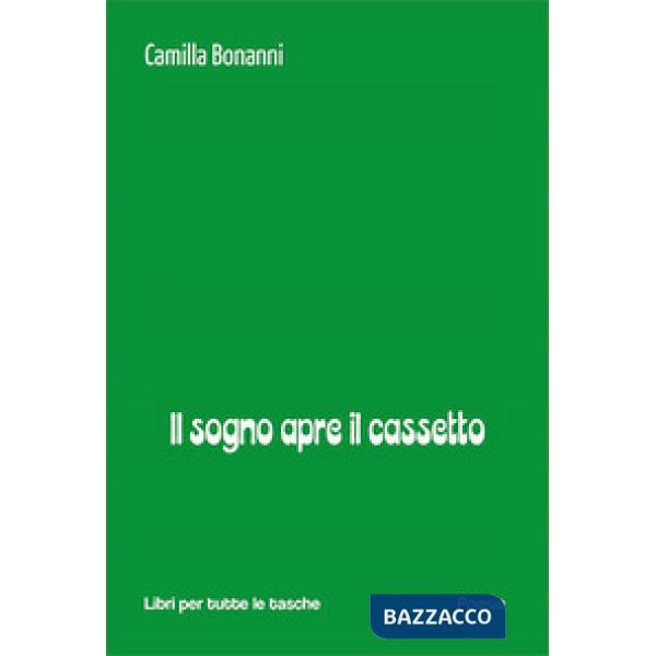 Sogno apre il cassetto (Il)