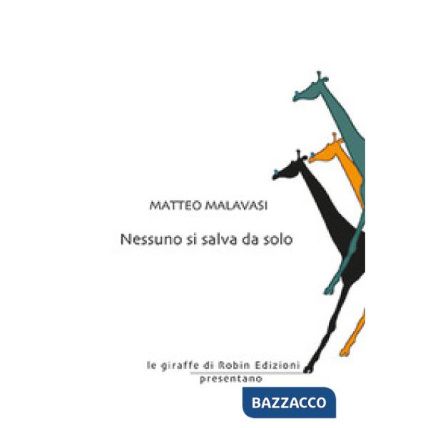 Nessuno si salva da solo