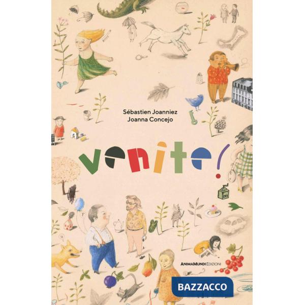 Venite! Ediz. a colori