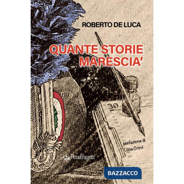 Quante storie marescia'