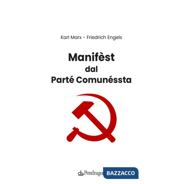 Manifèst dal parté comunéssta. Testo bolognese