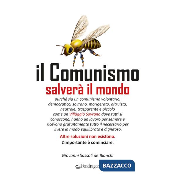 Comunismo salverà il mondo (Il)