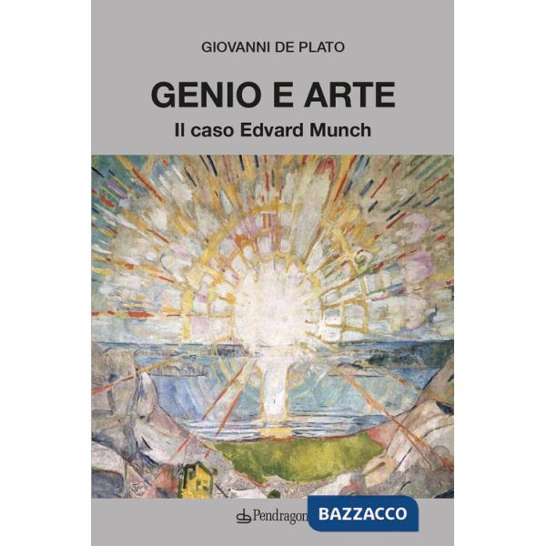 Genio e arte. Il caso Edvard Munch