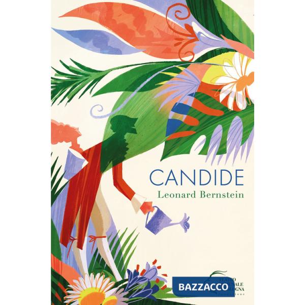 Candide. Leonard Bernstein. Ediz. italiana e inglese