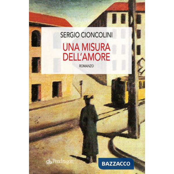 Misura dell'amore (Una)