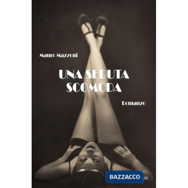 Seduta scomoda (Una)