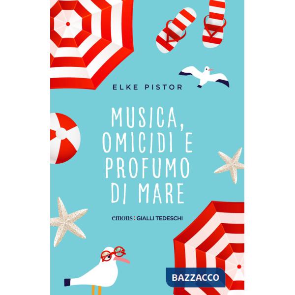 Musica, omicidi e profumo di mare