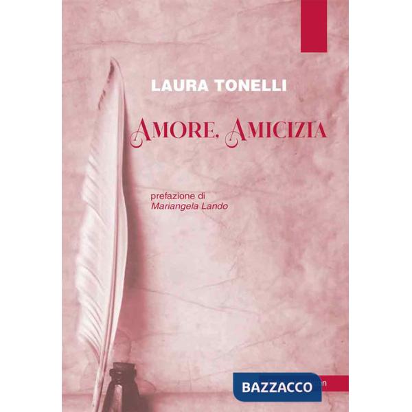 Amore, amicizia