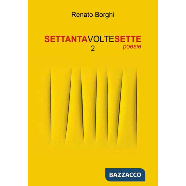 Settantavoltesette. Vol. 2