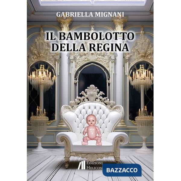 Bambolotto della regina (Il)