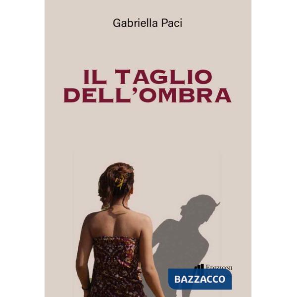 Taglio dell'ombra (Il)