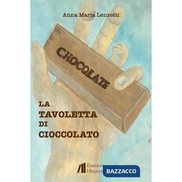 Tavoletta di cioccolato (La)