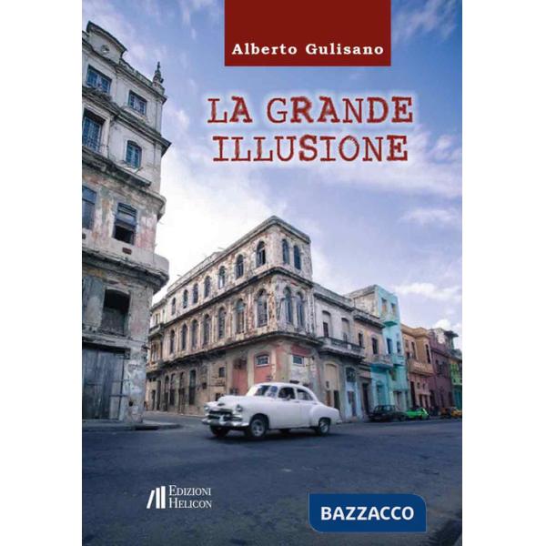 Grande illusione (La)